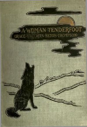 [Gutenberg 9412] • A Woman Tenderfoot